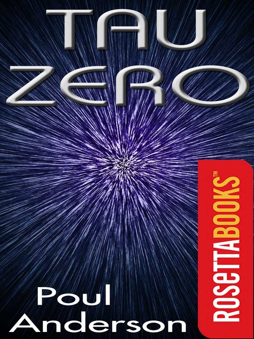 Title details for Tau Zero by Poul Anderson - Available